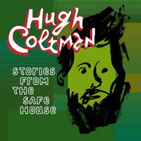 Hugh Coltman - stories from the Safe House