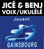 Jicé et Benj jouent Gainsbourg
